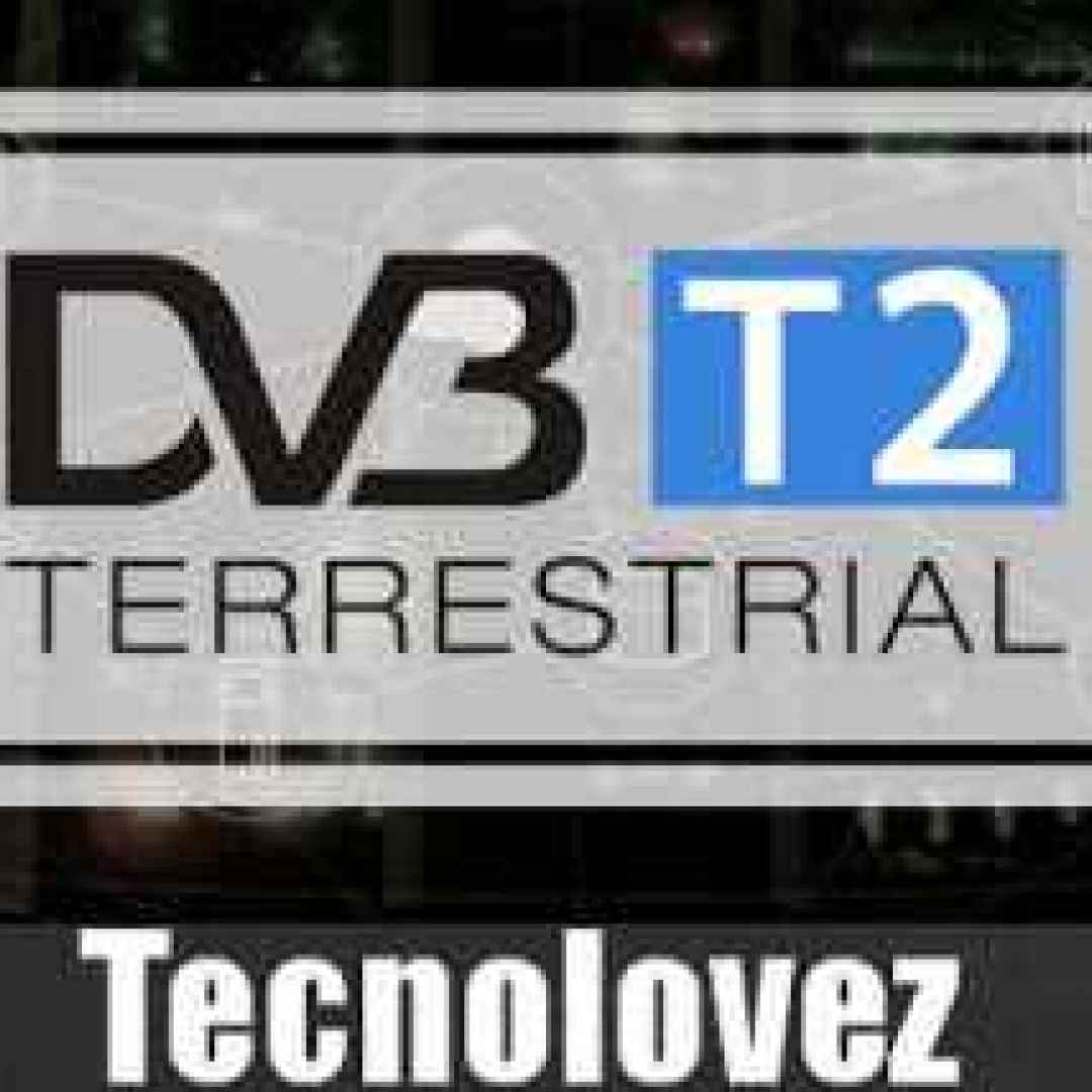 (DVB T2) Digitale terrestre 2020 - Ecco come continuare a vedere la TV