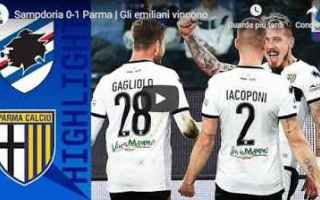 sampdoria parma video gol calcio