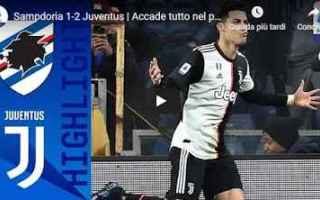 sampdoria juventus video gol calcio
