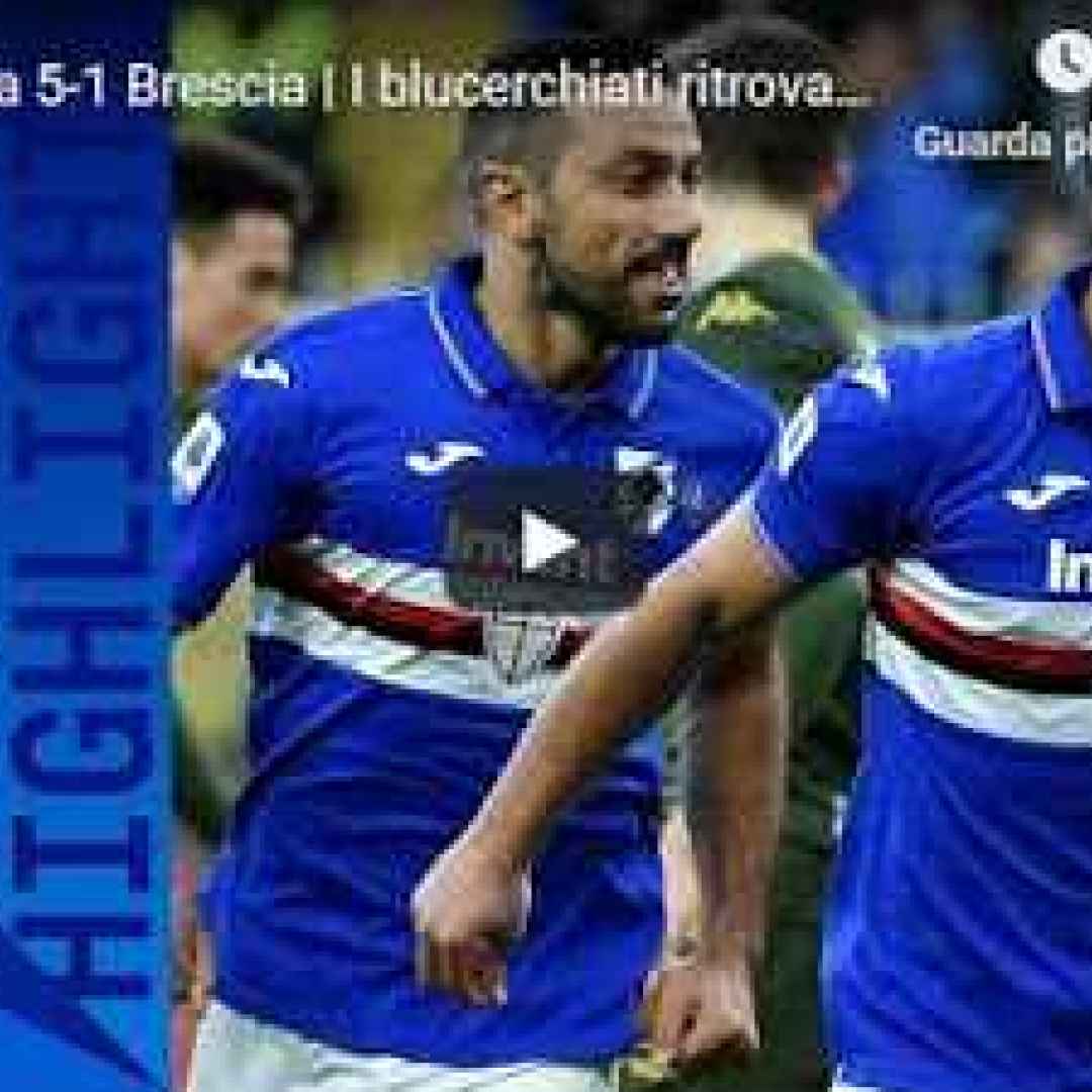 sampdoria brescia video gol calcio