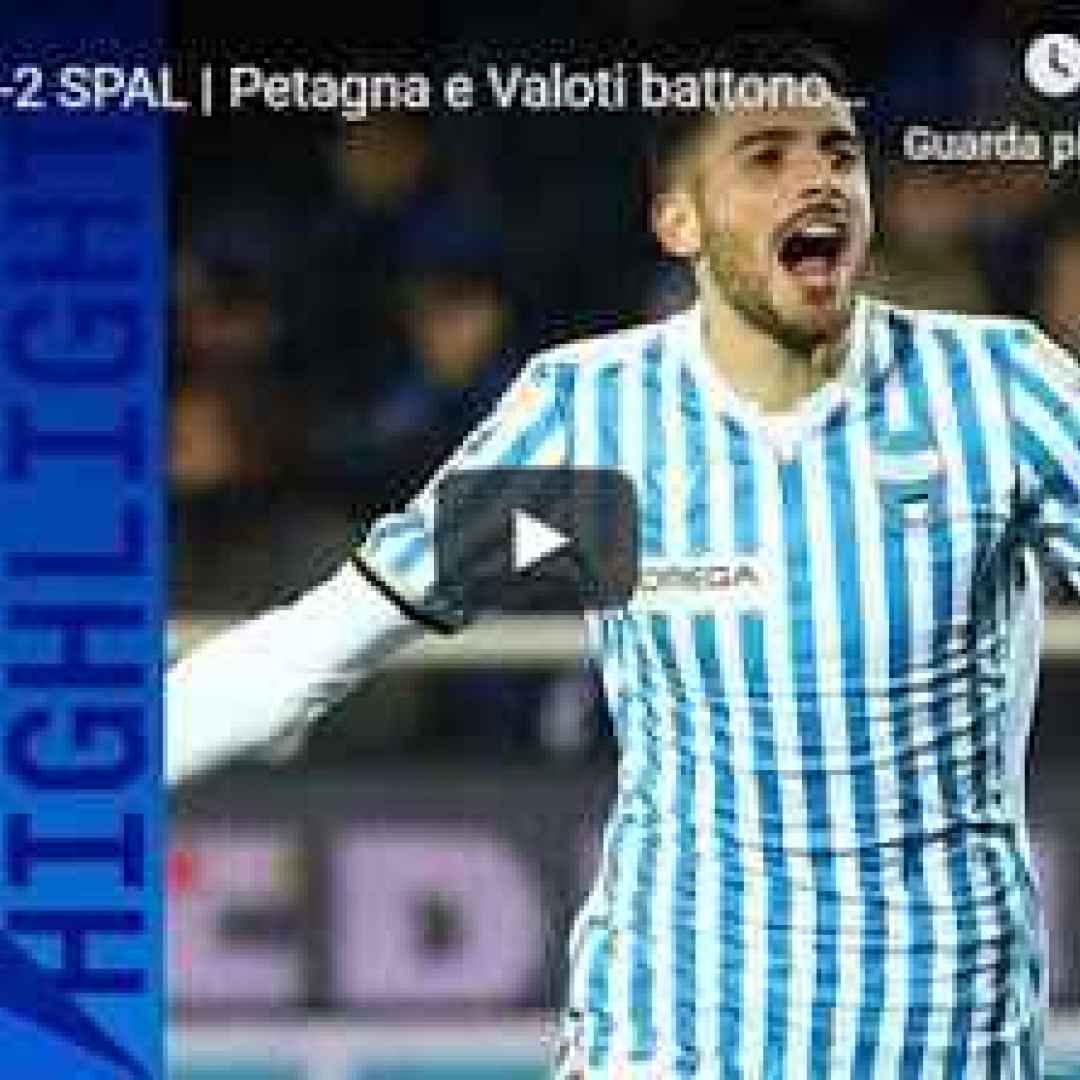 atalanta spal video calcio gol