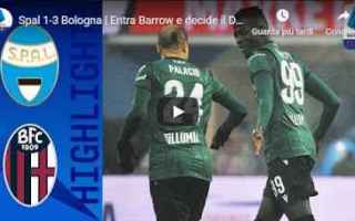 SPAL - Bologna 1-3 - Gol e Highlights - Giornata 21 - Serie A TIM 2019/20 - VIDEO