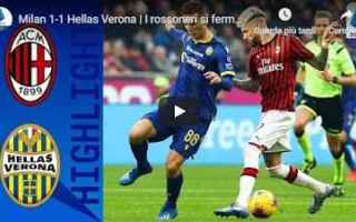 Serie A: milan verona video gol calcio