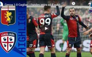 Serie A: genoa cagliari video gol calcio
