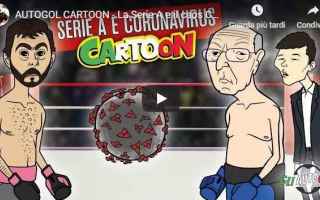 Calcio: coronavirus calcio gli autogol video