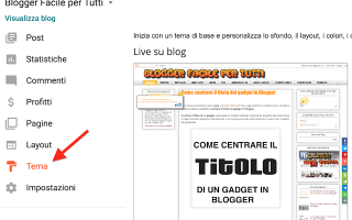Blog: scegliere  modificare  layout  blogger