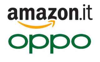 Amazon: oppo  amazon  smartphone  amazon italia