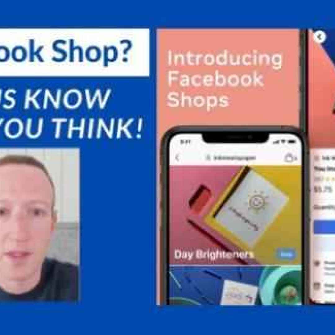 Facebook Shops, Live Shopping, programmi fedeltà. Da Menlo Park a supporto delle aziende