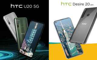 HTC ci riprova e lancia sul mercato i nuovi HTC U20 5G e HTC Desire 20 Pro