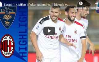 Lecce-Milan 1-4 - Gol e Highlights - Giornata 27 - Serie A TIM 2019/20 - VIDEO