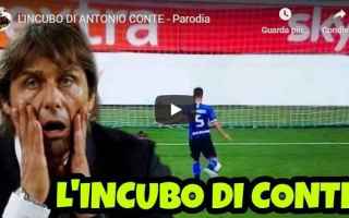 Serie A: conte gli autogol video parodia inter