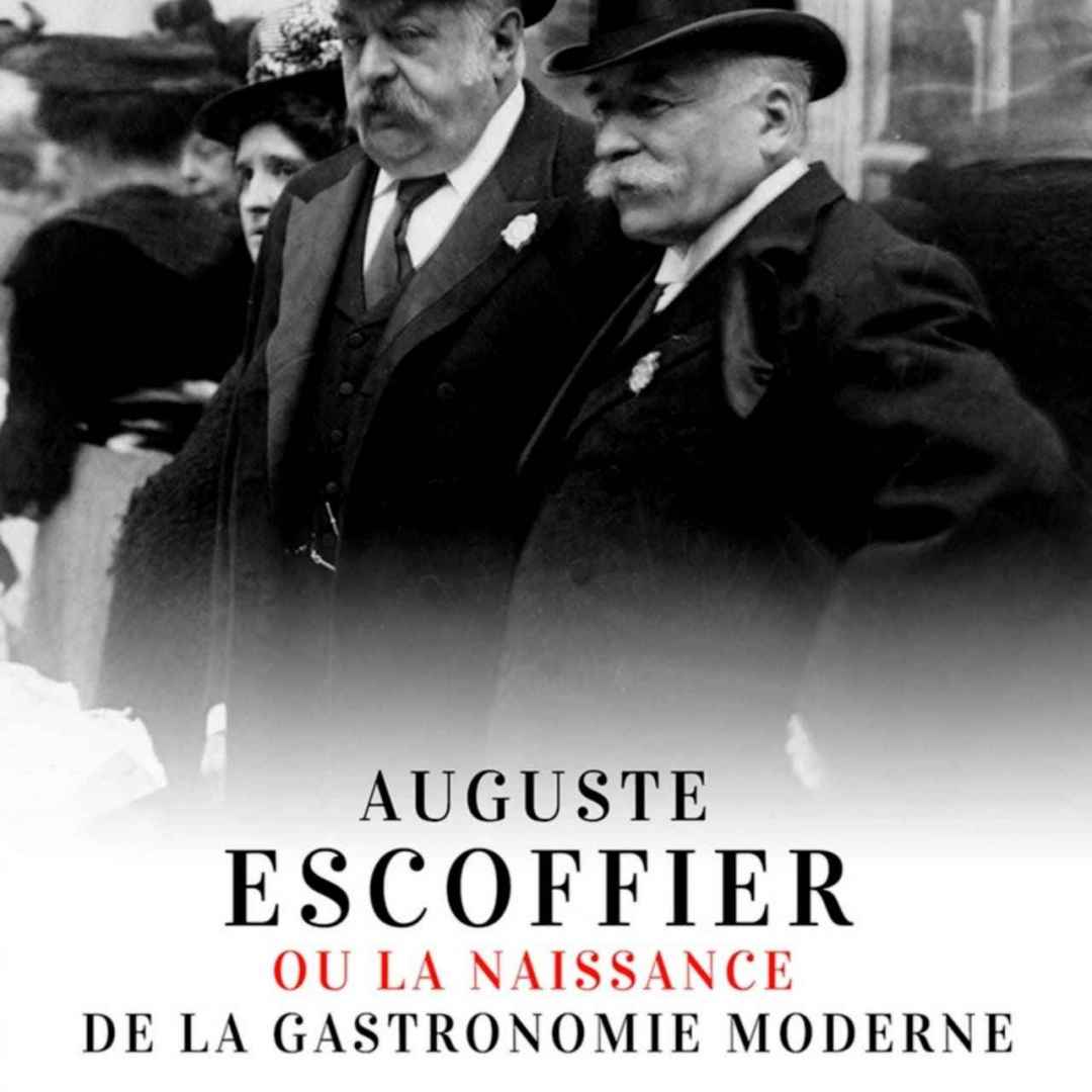 Auguste Escoffier ou la naissance de la gastronomie moderne -2020 Film