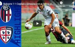 Serie A: bologna cagliari video gol calcio