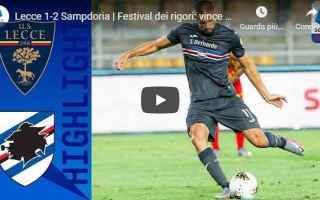 Lecce-Sampdoria 1-2 - Gol e Highlights - Giornata 29 - Serie A TIM 2019/20 - VIDEO