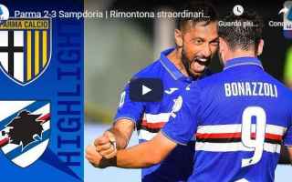 Serie A: parma sampdoria video gol calcio