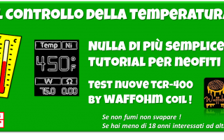 https://diggita.com/modules/auto_thumb/2020/07/27/1656635_Controllo_della_Temperatura_Tutorial_Svapo_Waffohm_Swag2_Vaporesso_bdvape_precisio_zivipf_nife48_thumb.png
