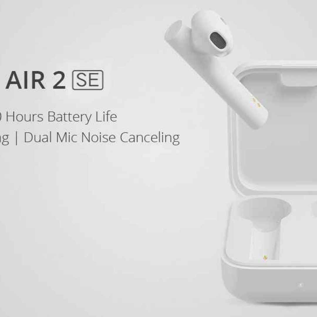 Ecco la recensione degli Xiaomi Mi Air 2 SE: auricolari true wireless low-cost, ma di buona qualità