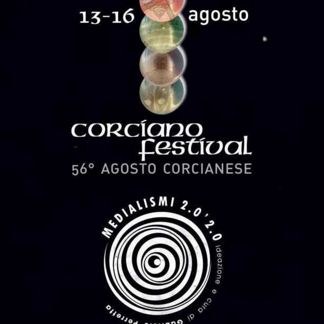 Corciano (PG): Torna Corciano Festival, l’evento culturale dal 13 al 16 agosto 2020