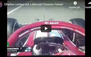 Formula 1: leclerc video ferrari incidente monza