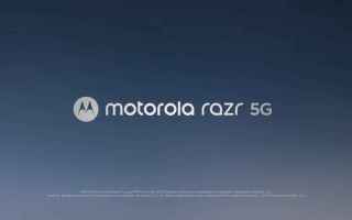 Motorola RAZR 5G è stato presentato ufficialmente: il secondo pieghevole di Motorola è molto meglio del primo