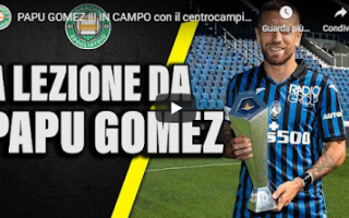 Serie A: atalanta video calcio gomez bergamo