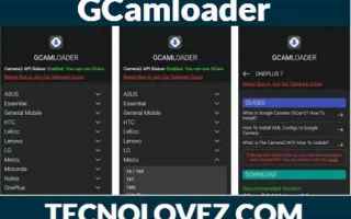 App: gcamloader  gcamloader apk gcam