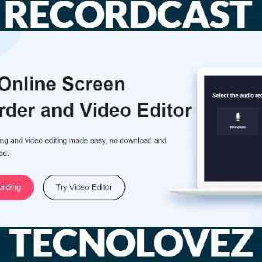 recordcast registare video