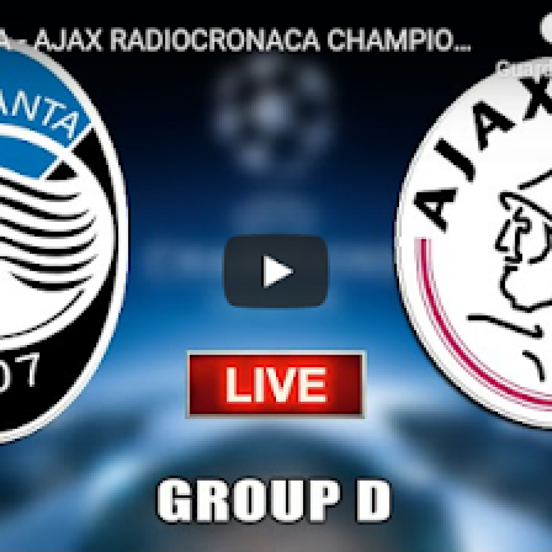 bergamo atalanta ajax video calcio live