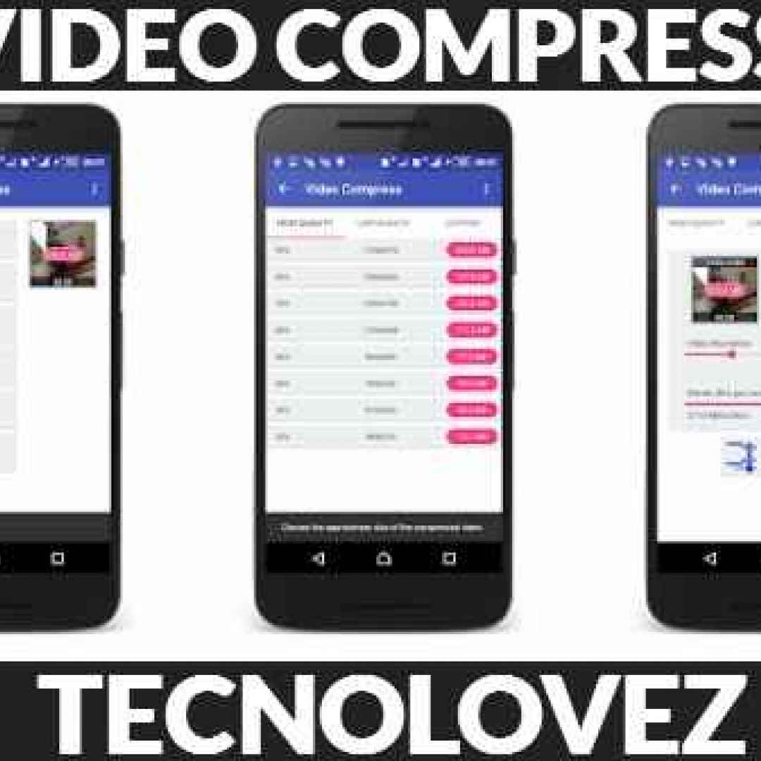 (Video Compress) Applicazione per ridurre la dimensione di un video su Android