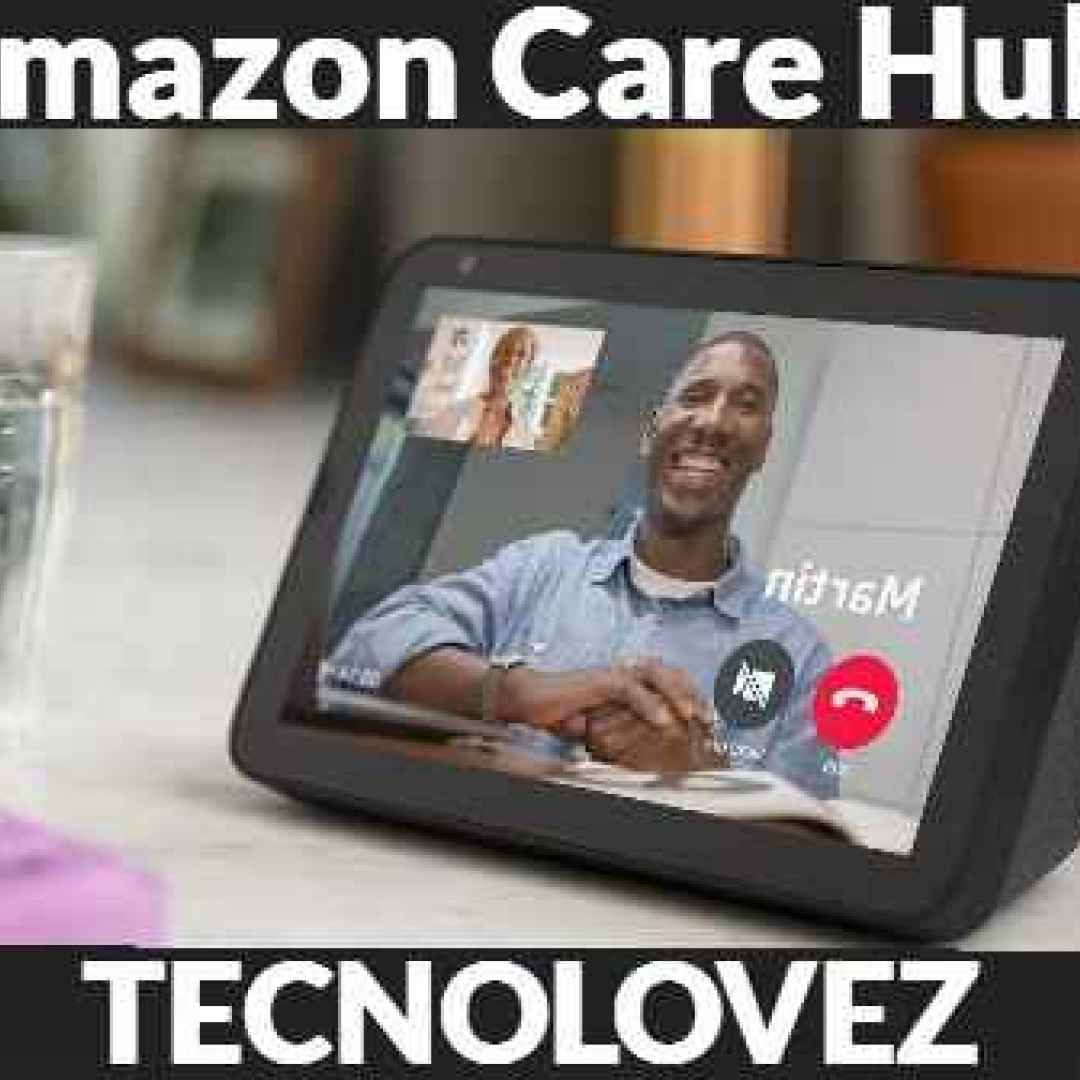 (Amazon Care Hub) Nuova funzione pensata per prendersi cura delle persone anziane che vivono da sole