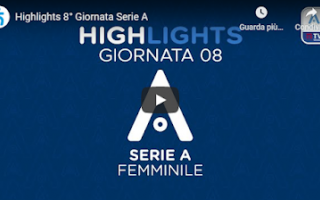 Serie A: gol video calcio femminile sport