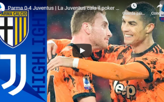 Serie A: parma juventus video calcio gol