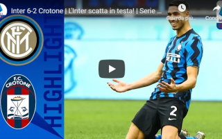 Serie A: milano inter crotone video calcio gol