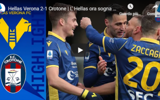 Serie A: verona crotone video calcio gol