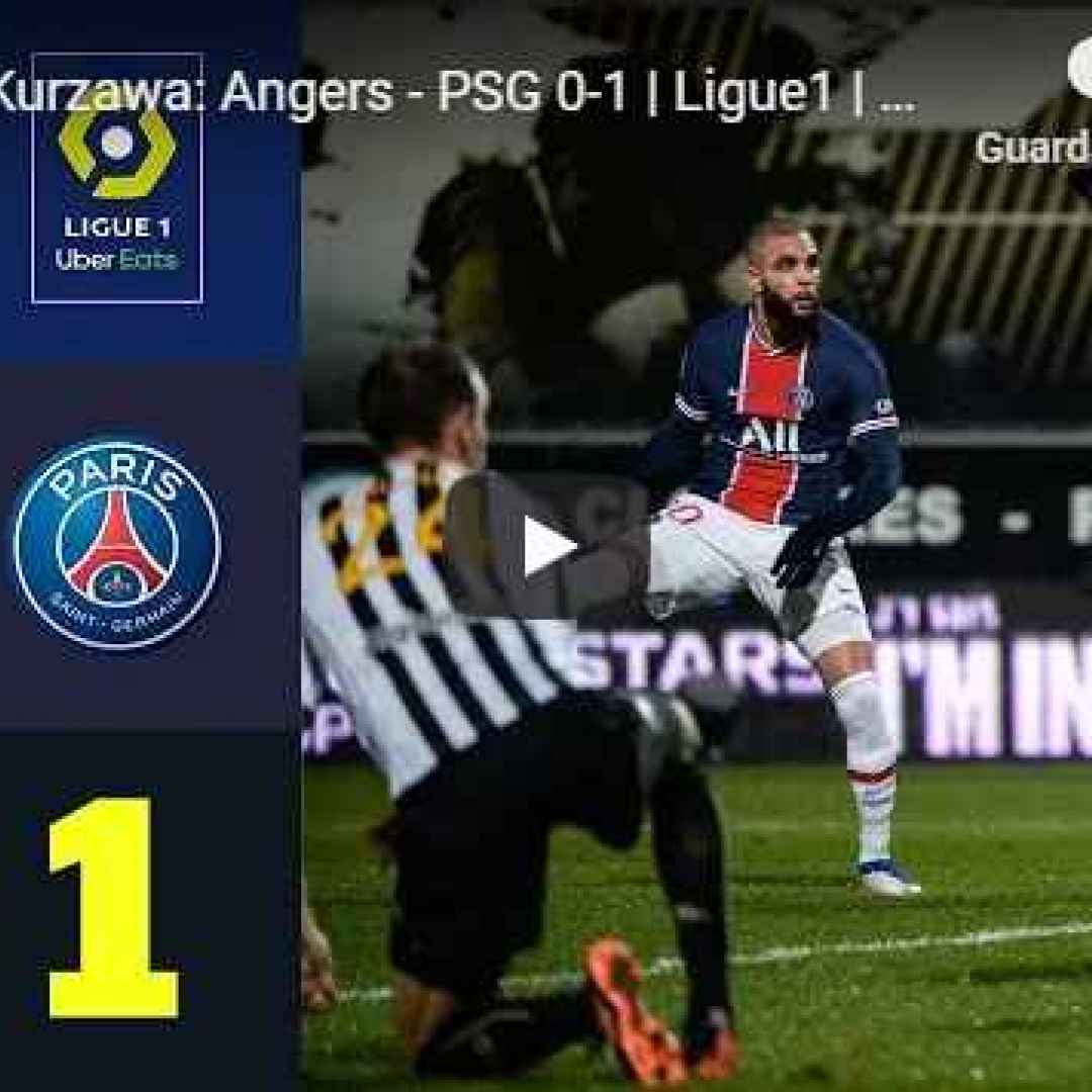 francia angers psg video calcio ligue 1