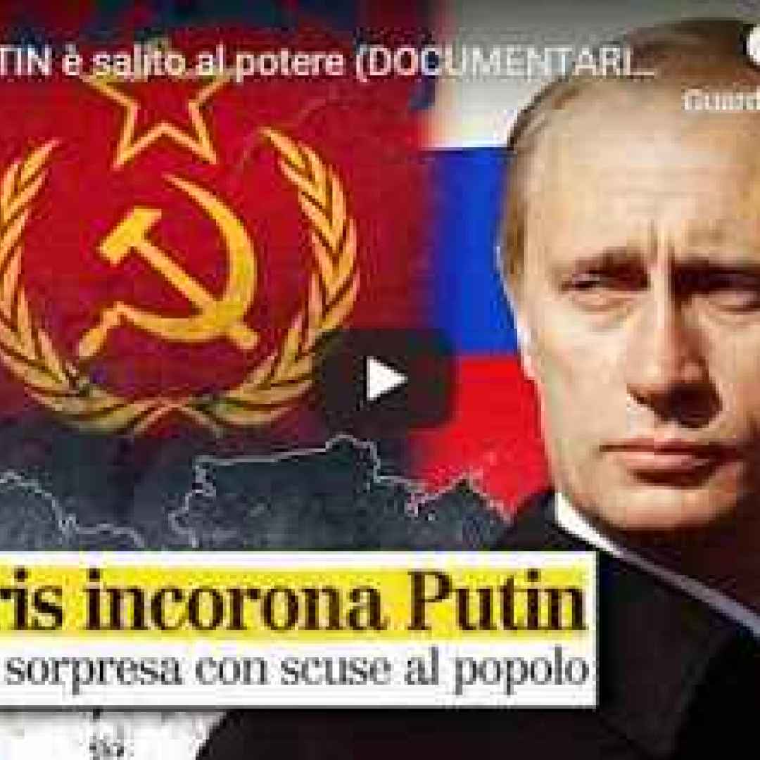 russia video putin storia documentario