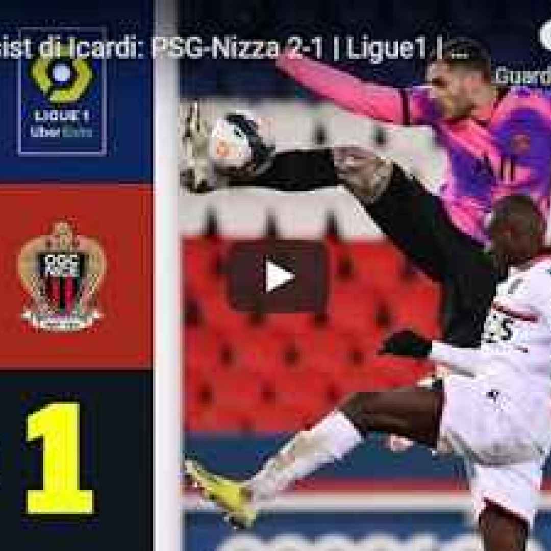 [VIDEO] PSG-Nizza 2-1 | Gol e Highlights | 25ª Giornata | Ligue 1 2020/21