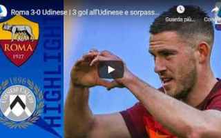 Serie A: roma udinese video calcio sport