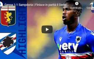 Serie A: genova genoa sampdoria video calcio