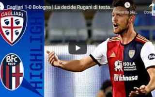 Serie A: cagliari bologna video calcio sport