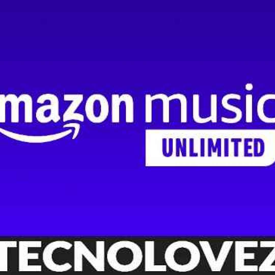 ( Amazon Music Unlimited Family ) Come Averlo GRATIS Per 3 Mesi