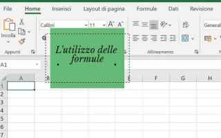Guida #Excel: L'utilizzo delle formule