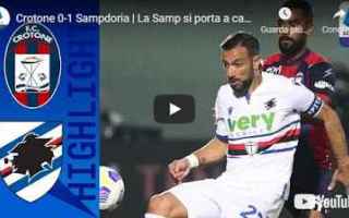 Serie A: crotone sampdoria video calcio sport