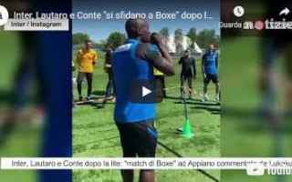 Serie A: inter video conte lautaro lukaku