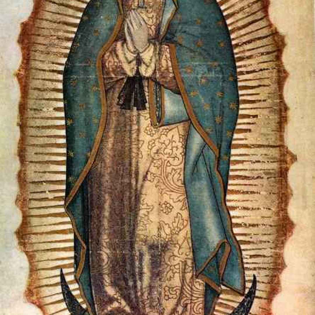 Cattolicesimo - Il mantello della Vergine di Guadalupe