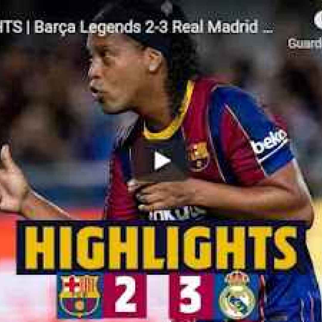 [VIDEO] HIGHLIGHTS | Barça Legends 2-3 Real Madrid Leyendas