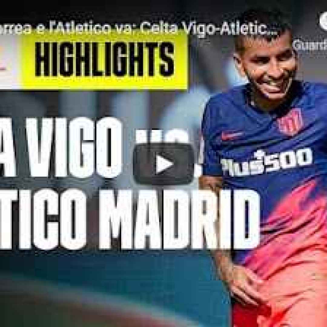 atletico madrid video calcio spagna