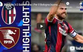 Serie A: bologna salernitana video calcio sport
