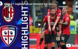 https://diggita.com/modules/auto_thumb/2021/08/30/1666582_milan-cagliari-video-calcio-serie-a_thumb.jpg