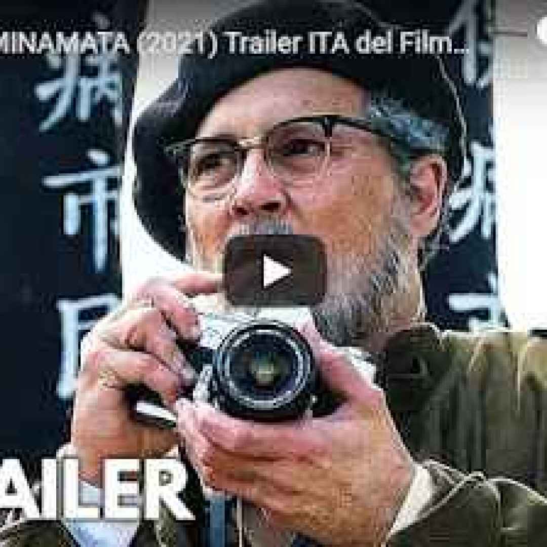 [VIDEO] IL CASO MINAMATA (2021) Trailer ITA del Film con Johnny Depp
